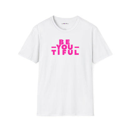 BE-YOU-TIFUL Unisex Softstyle 100% Cotton T-Shirt