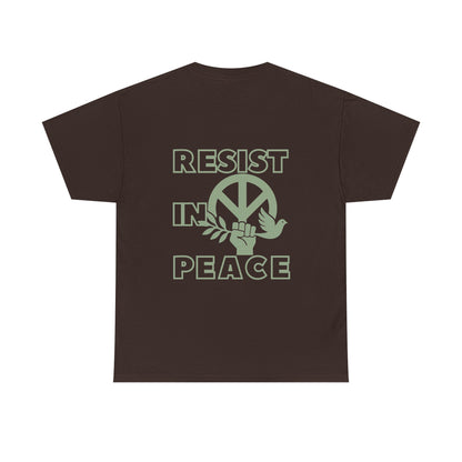 RESIST IN PEACE Unisex Heavy Cotton Tee