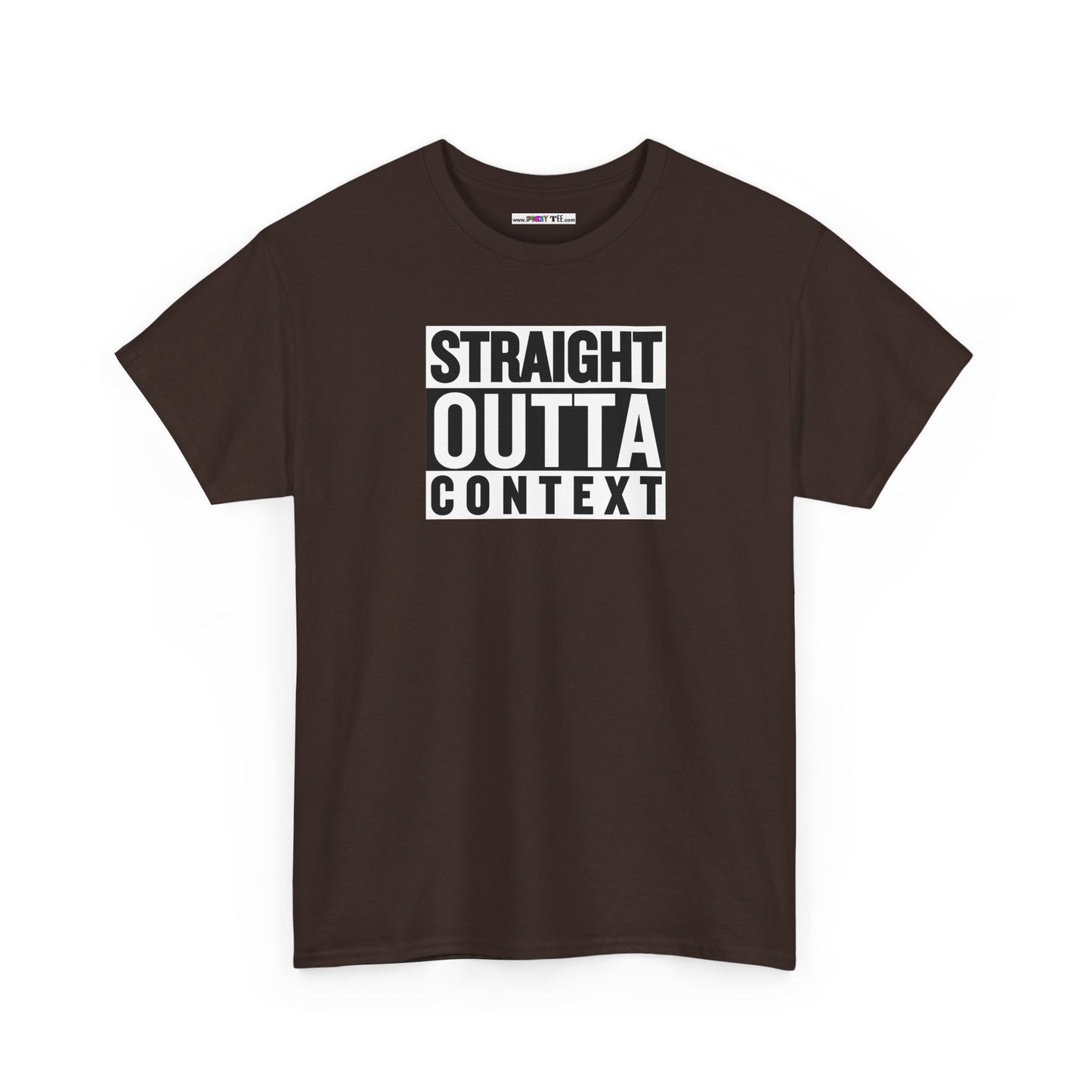 STRAIGHT OUTTA CONTEXT Unisex Heavy Cotton Tee