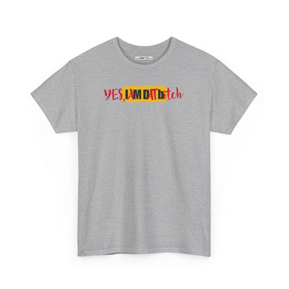 YES, IAMDATbitch Unisex Heavy Cotton Tee