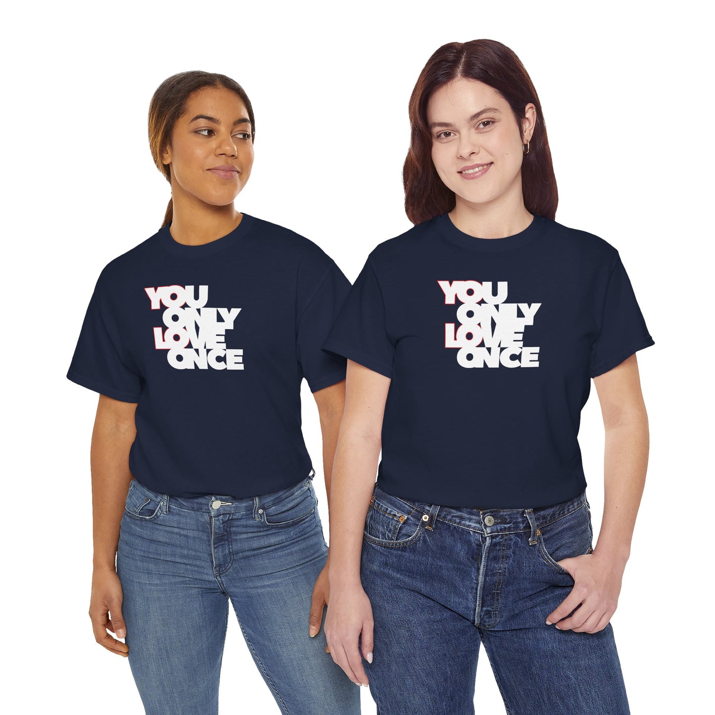 YOLO - YOU ONLY LOVE ONCE Unisex Heavy Cotton Tee