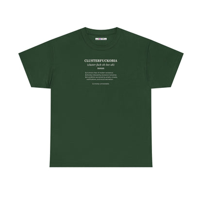 CLUSTERFUCKOBIA Unisex Heavy Cotton Tee