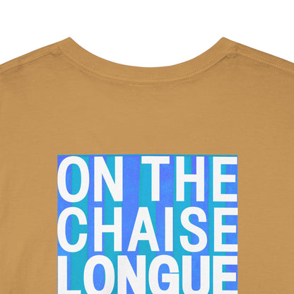 ON THE CHAISE LONGUE ALL DAY LONG Heavy Cotton Tee