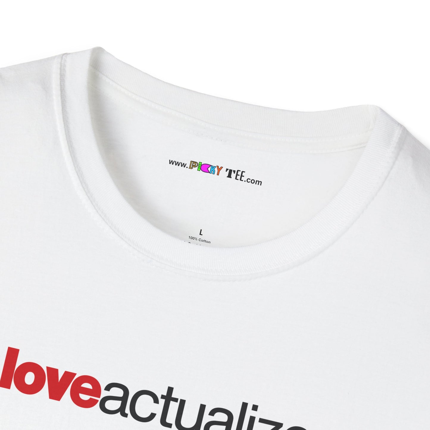 loveactualize Unisex Softstyle 100% Cotton T-Shirt