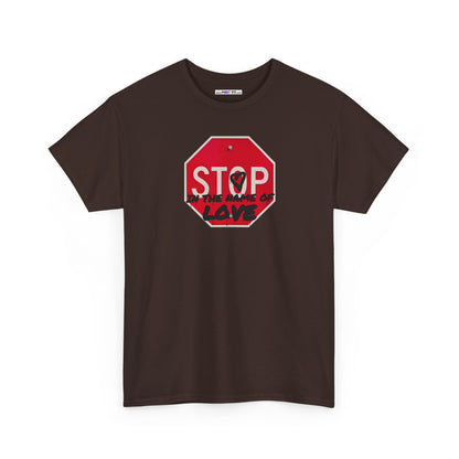 STOP in the name of love Unisex Heavy Cotton Tee