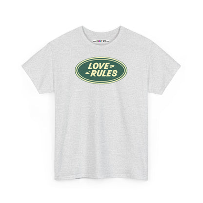 LOVE RULES Unisex Heavy Cotton Tee