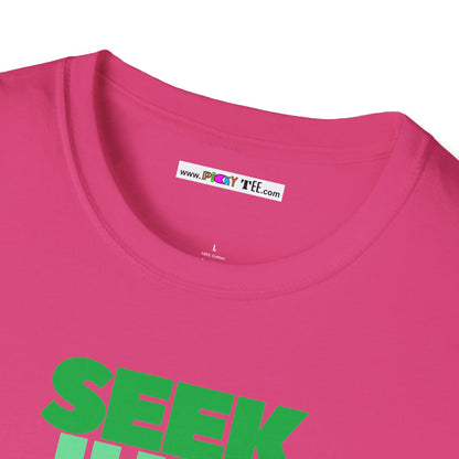 SEEK JUST THIS Unisex Softstyle 100% Cotton T-Shirt