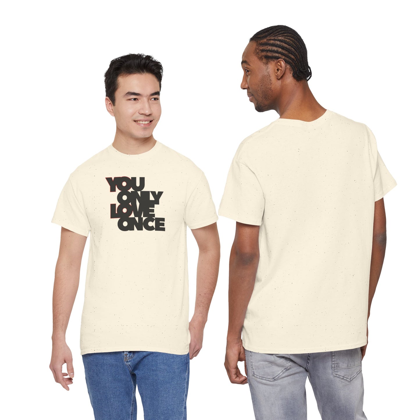 YOLO - YOU ONLY LOVE ONCE Unisex Heavy Cotton Tee