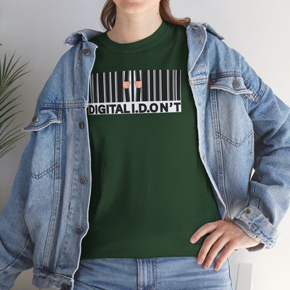 DIGITAL I.D.ON'T Unisex Heavy Cotton Tee