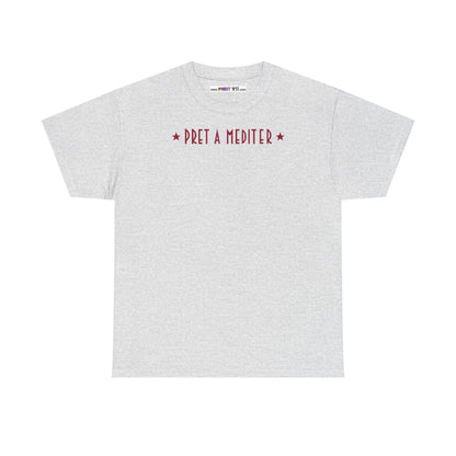 * PRET A MEDITER * Unisex Heavy Cotton Tee