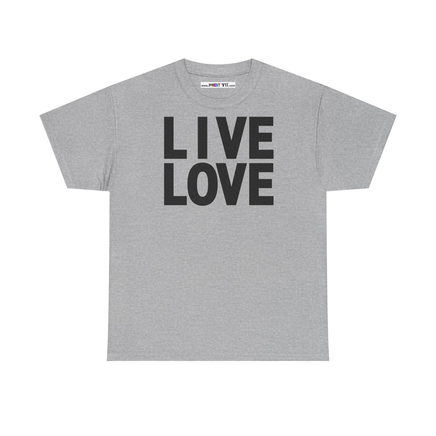 LIVE LOVE Unisex Heavy Cotton Tee