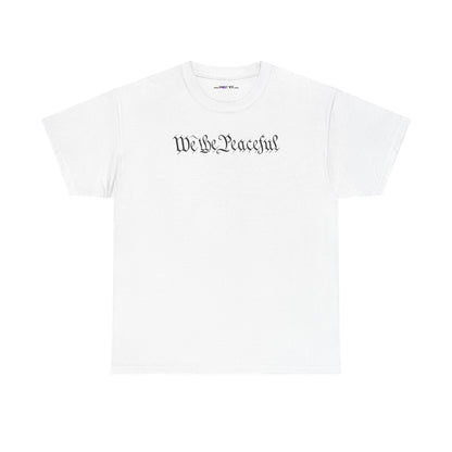 WE THE PEACEFUL Unisex Heavy Cotton Tee