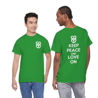KEEP PEACE AND LOVE ON Unisex Heavy Cotton Tee