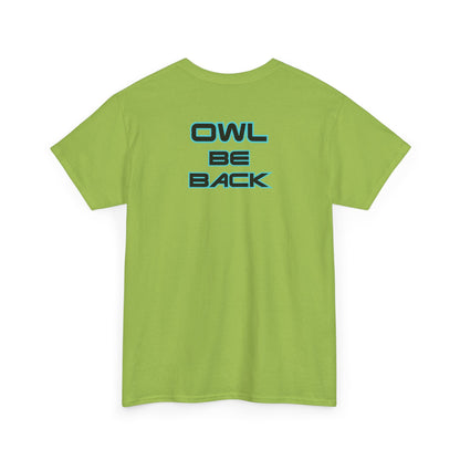 OWL BE BACK Unisex Heavy Cotton Tee