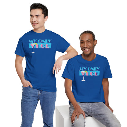 MY ONLY VICE Unisex Heavy Cotton Tee