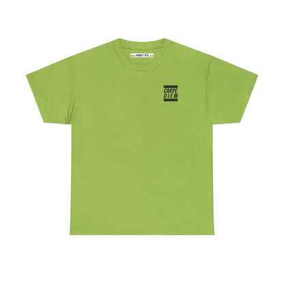 CARPE DIEM "I SEIZE DAY, PEOPLE" Unisex Heavy Cotton Tee
