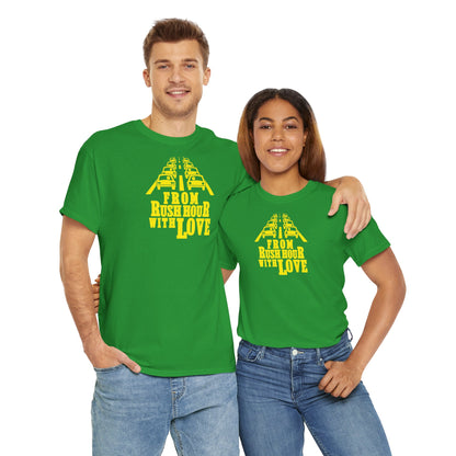 FROM RUSH HOUR WITH LOVE Unisex Heavy Cotton Tee