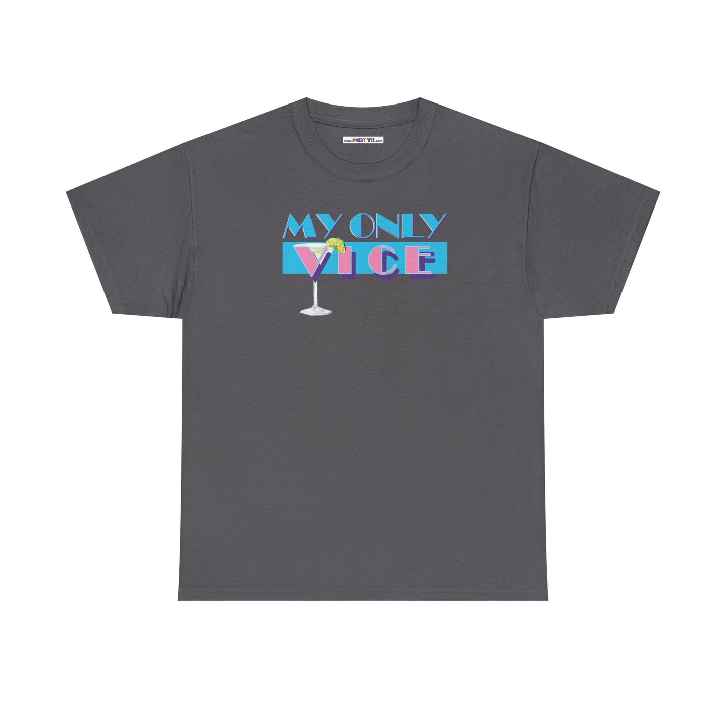 MY ONLY VICE Unisex Heavy Cotton Tee