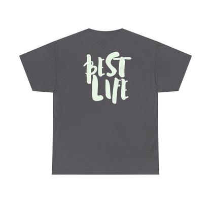 BEST LIFE Unisex Heavy Cotton Tee