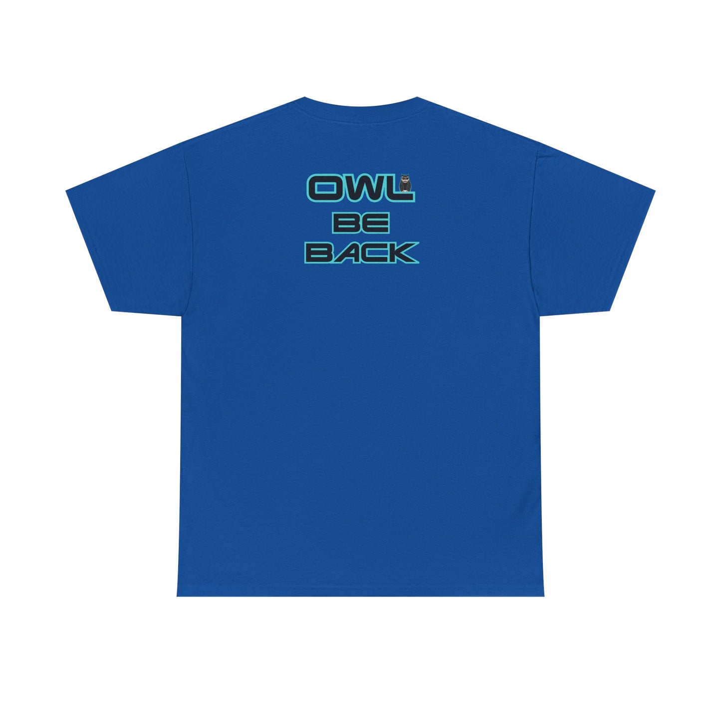 OWL BE BACK Unisex Heavy Cotton Tee