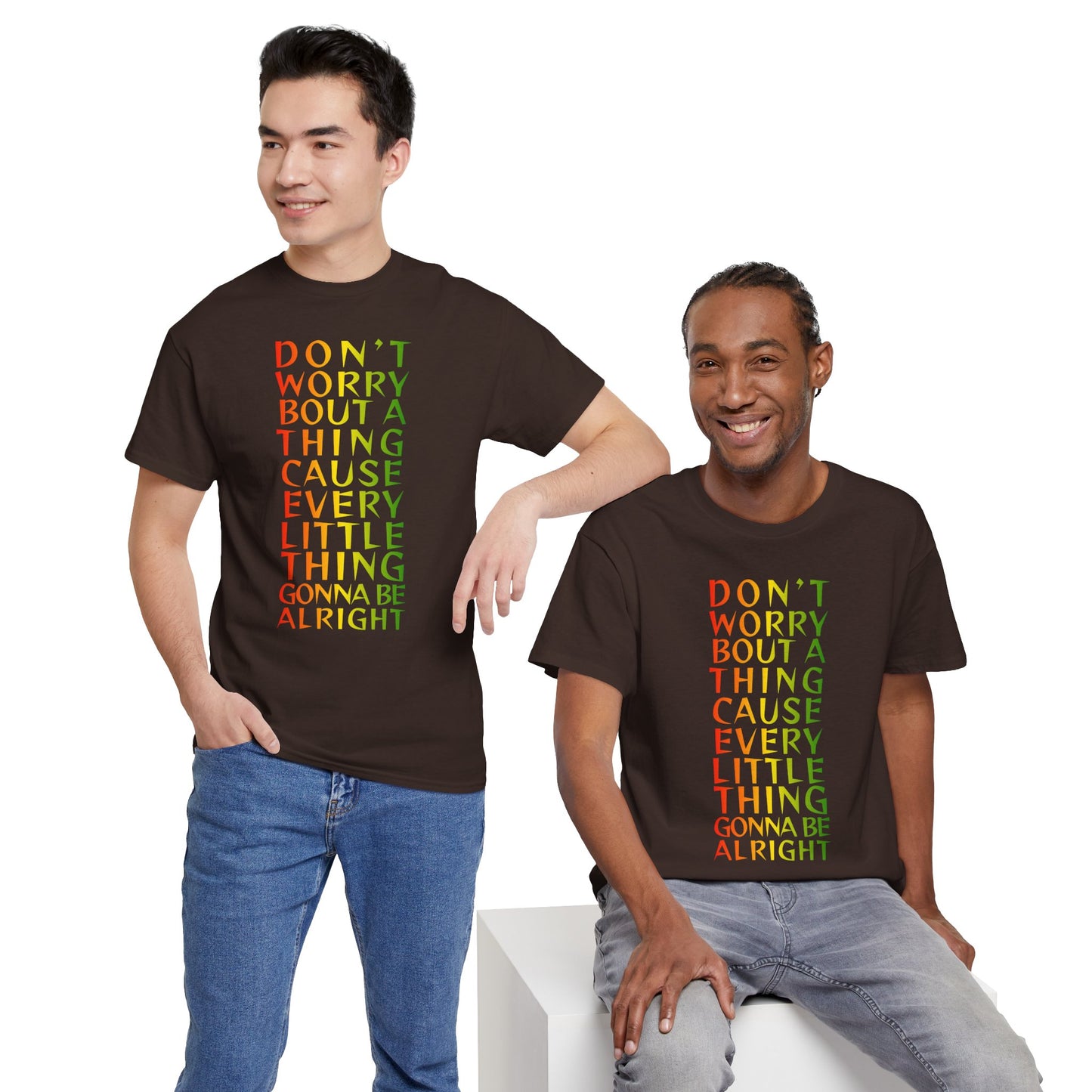 DON'T WORRY BOUT A THING CAUSE Unisex Heavy Cotton Tee