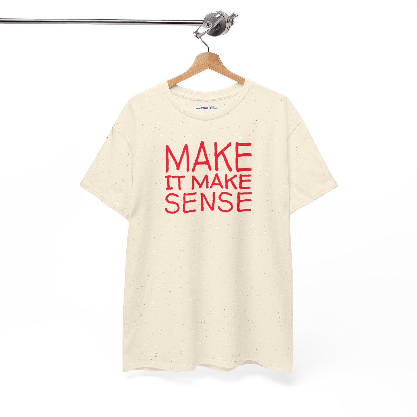 MAKE IT MAKE SENSE Unisex Heavy Cotton Tee
