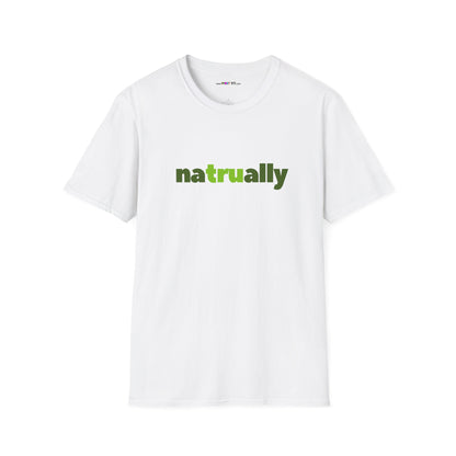 naTRUally Unisex Softstyle 100% Cotton T-Shirt