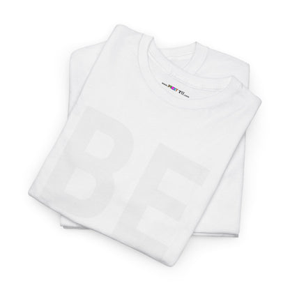 BE LOVE Unisex Heavy Cotton Tee