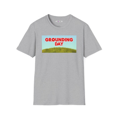 GROUNDING DAY Unisex Softstyle 100% Cotton T-Shirt