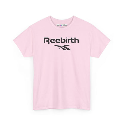 Reebirth Unisex Heavy Cotton Tee