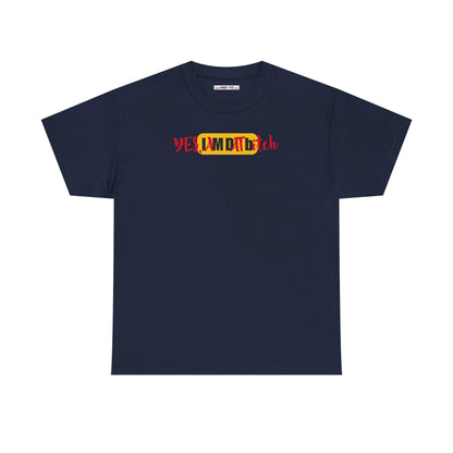 YES, IAMDATbitch Unisex Heavy Cotton Tee