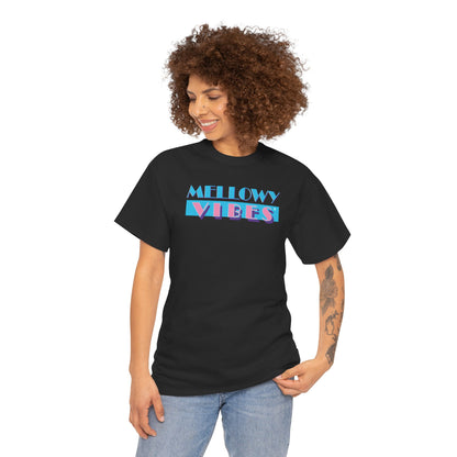 MELLOWY VIBES Unisex Heavy Cotton Tee