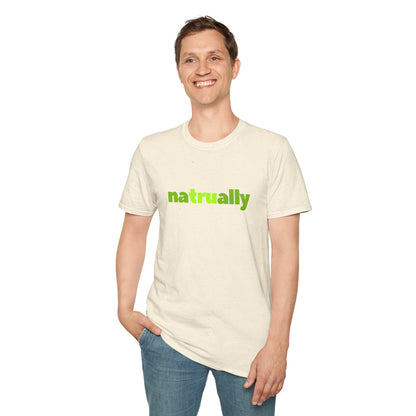 naTRUally Unisex Softstyle 100% Cotton T-Shirt