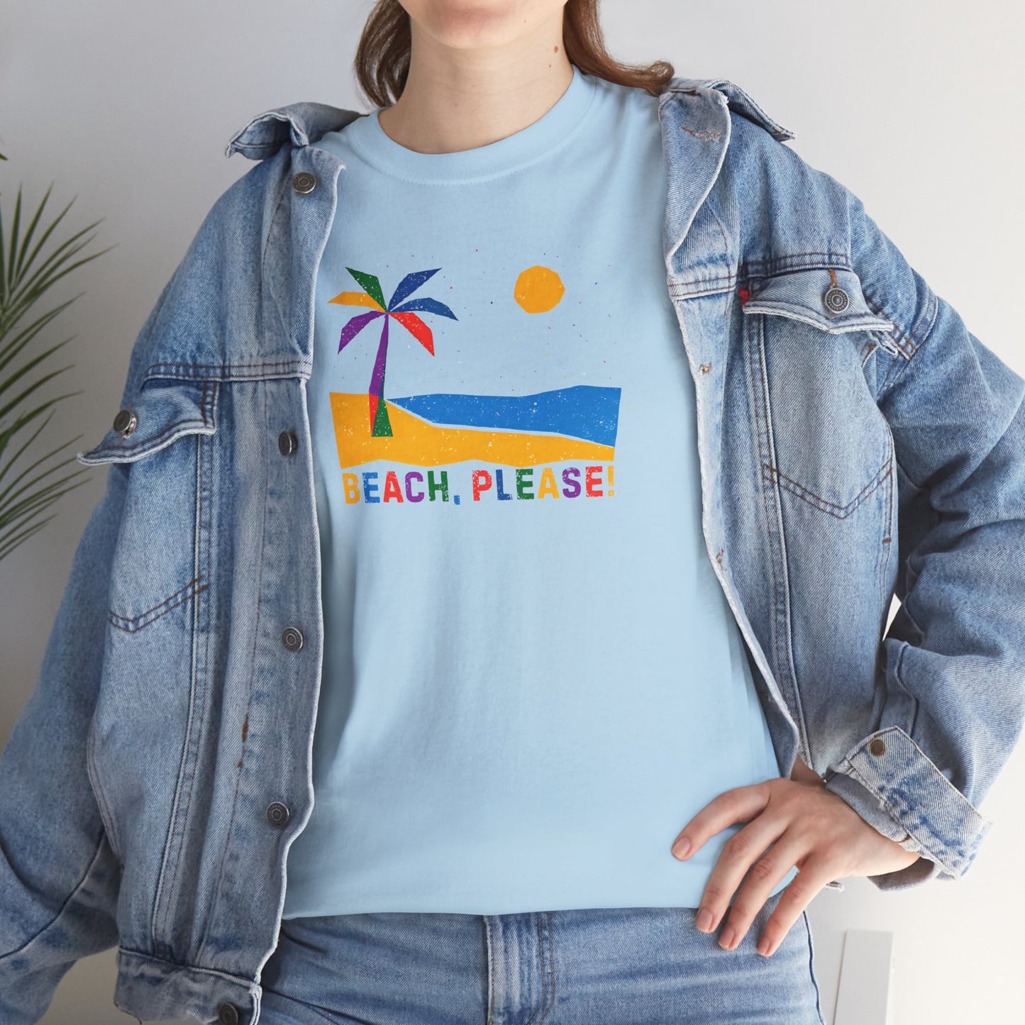 BEACH, PLEASE! Unisex Heavy Cotton Tee