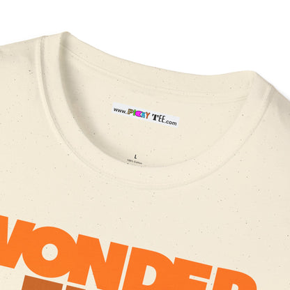 WONDER FULL Unisex Softstyle 100% Cotton T-Shirt