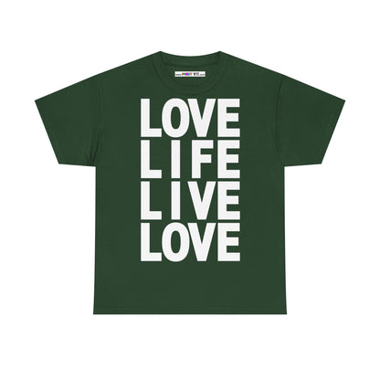 LOVE LIFE LIVE LOVE Unisex Heavy Cotton Tee
