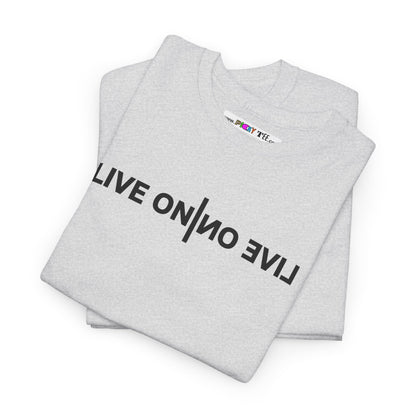 LIVE ON I ИO ƎVI⅃ Unisex Heavy Cotton Tee