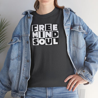 FREE MIND SOUL Unisex Heavy Cotton Tee