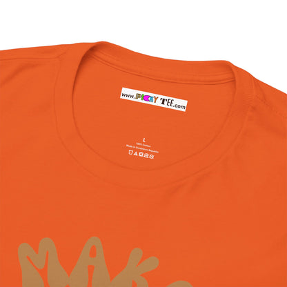 MAKE LOAF NOT WAR Unisex Heavy Cotton Tee