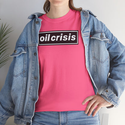 oil crisis/Foil THE crisis Unisex Heavy Cotton Tee