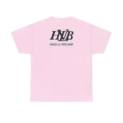 HASTA LA VISTA BABY Unisex Heavy Cotton Tee