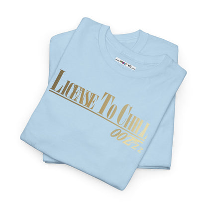 LICENSE TO CHILL 00Zzz Unisex Heavy Cotton Tee
