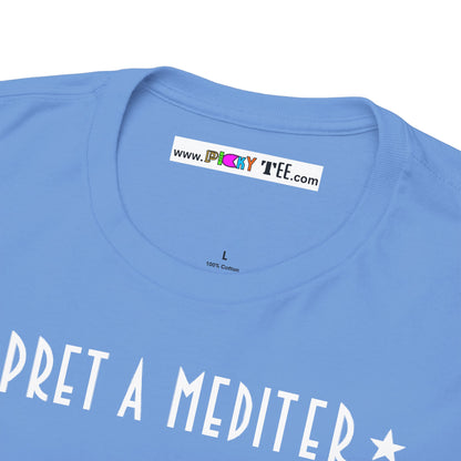 * PRET A MEDITER * Unisex Heavy Cotton Tee