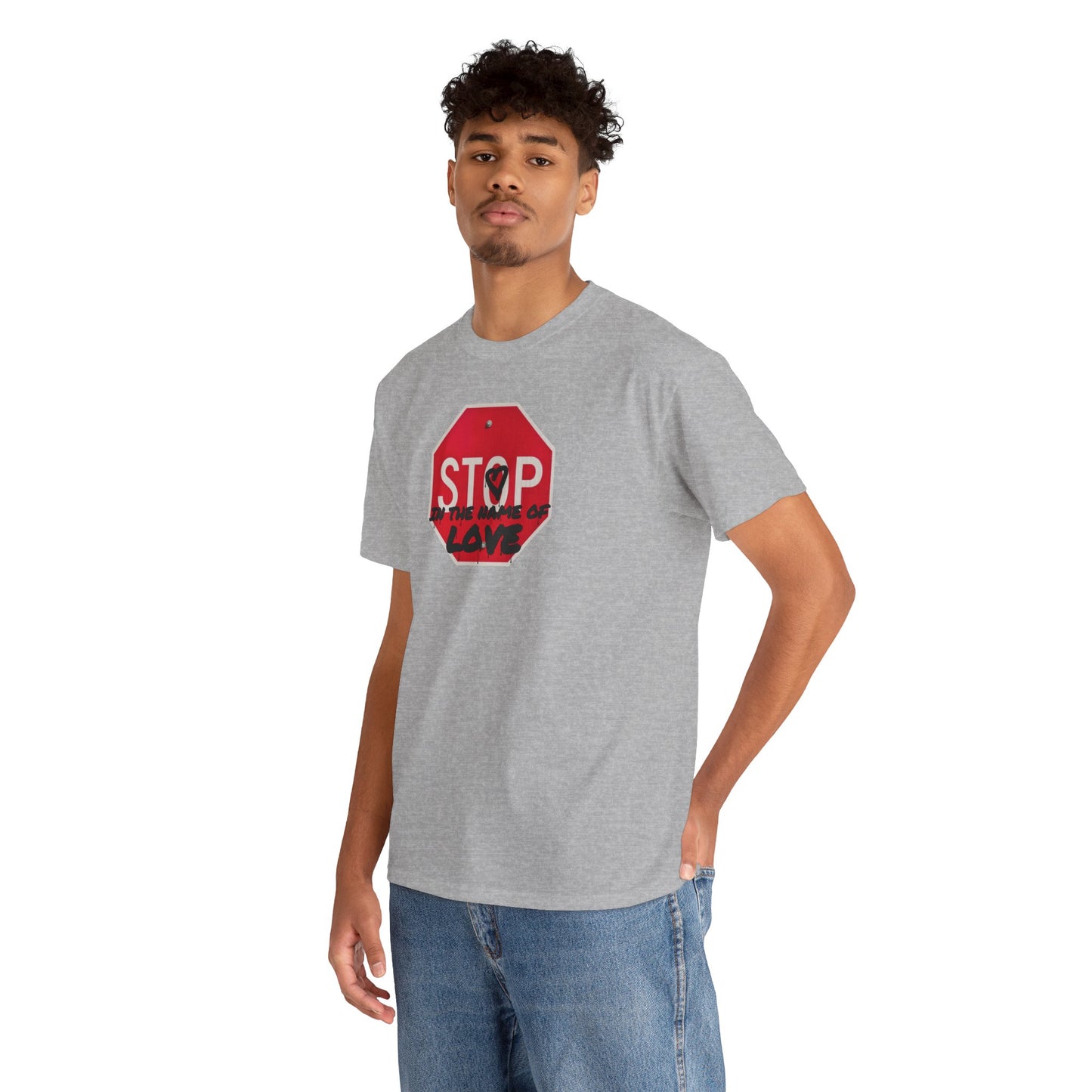 STOP in the name of love Unisex Heavy Cotton Tee