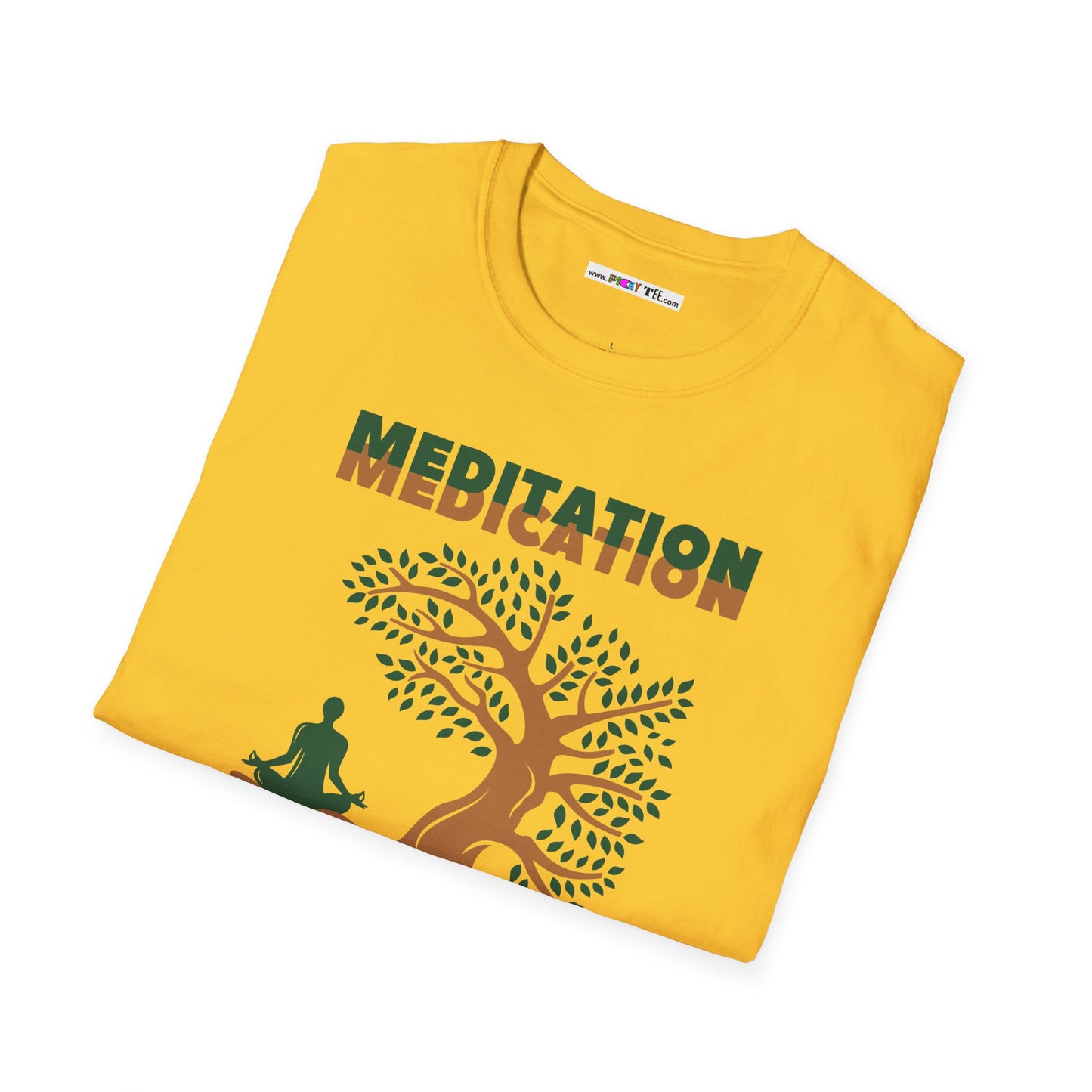 MEDITATION MEDICATION Unisex Softstyle 100% Cotton T-Shirt