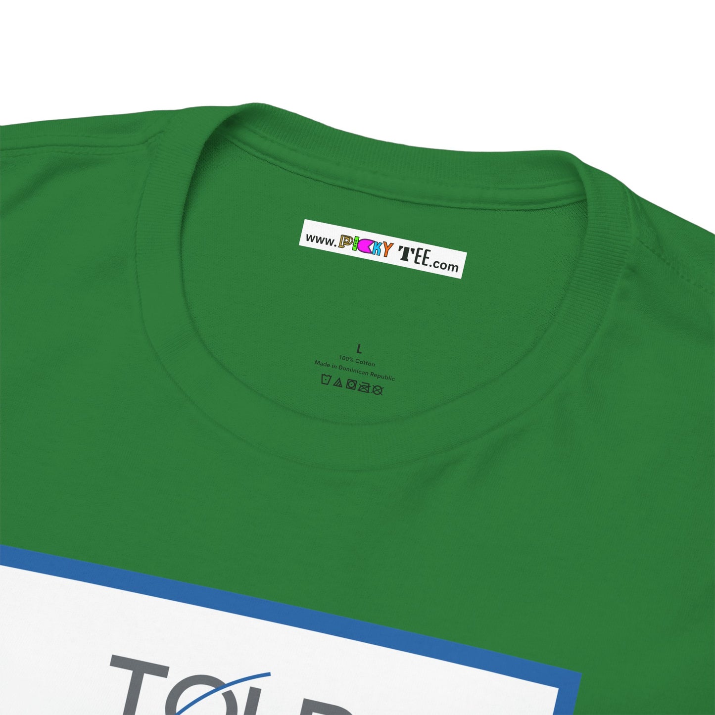TOLD YOU SO Unisex Heavy Cotton Tee