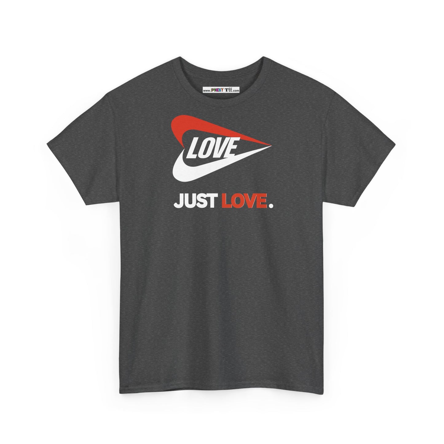 LOVE JUST LOVE. Unisex Heavy Cotton Tee