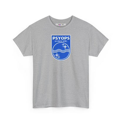 we deserve better PSYOPS Unisex Heavy Cotton Tee