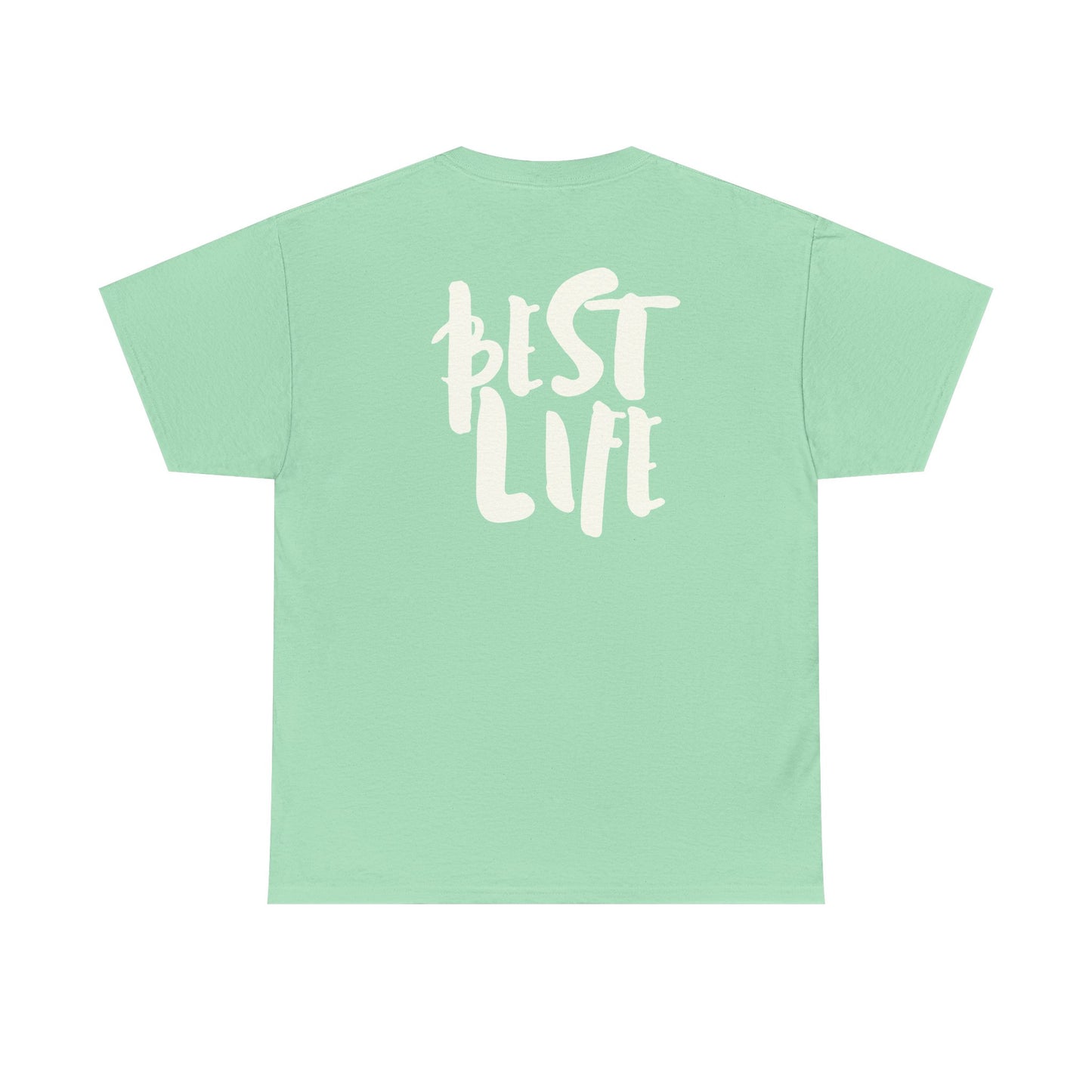 BEST LIFE Unisex Heavy Cotton Tee