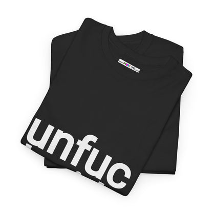 unfuc kwith able. Unisex Heavy Cotton Tee